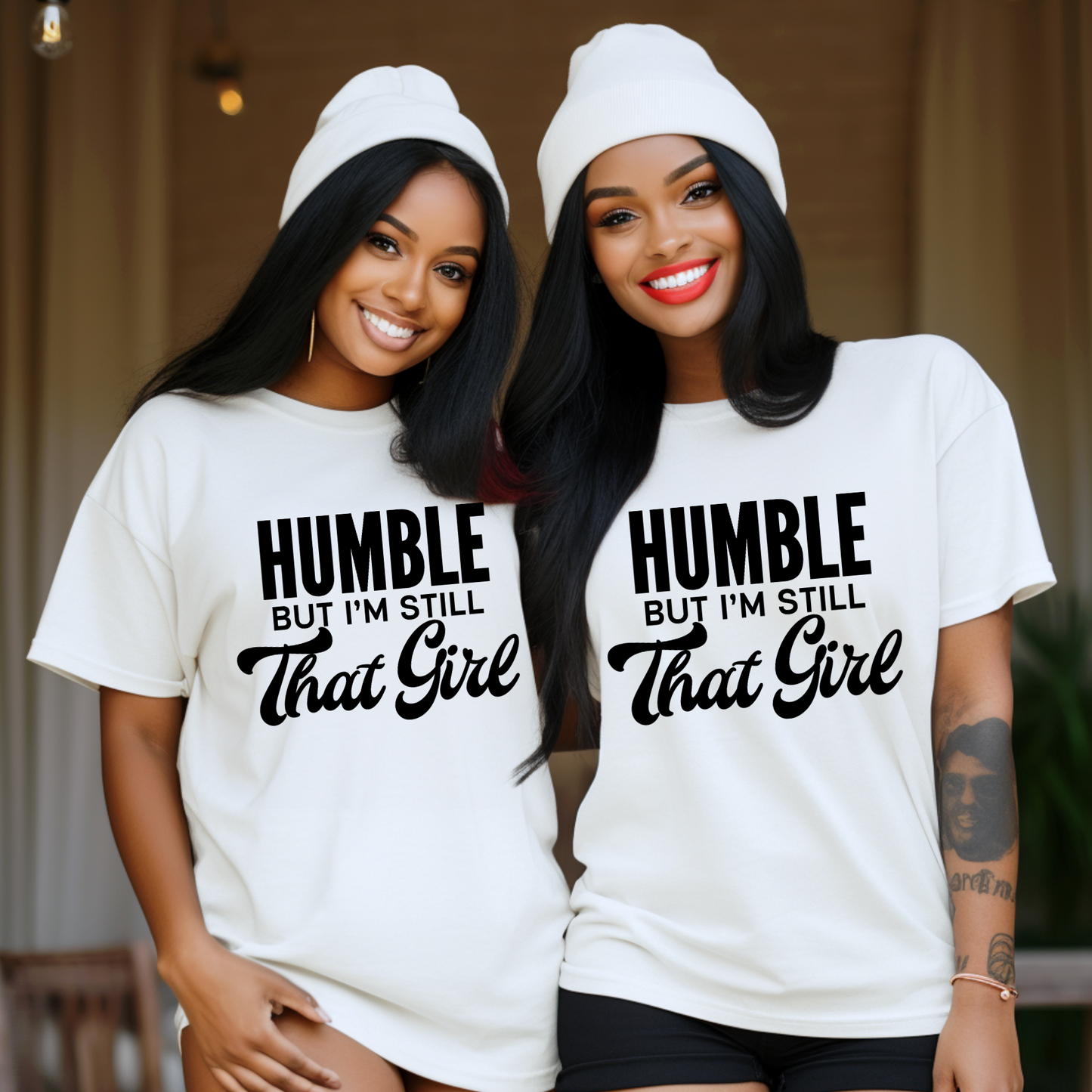 "Humble But I'm Still That Girl" T-Shirt – Confident & Stylish Women's Tee