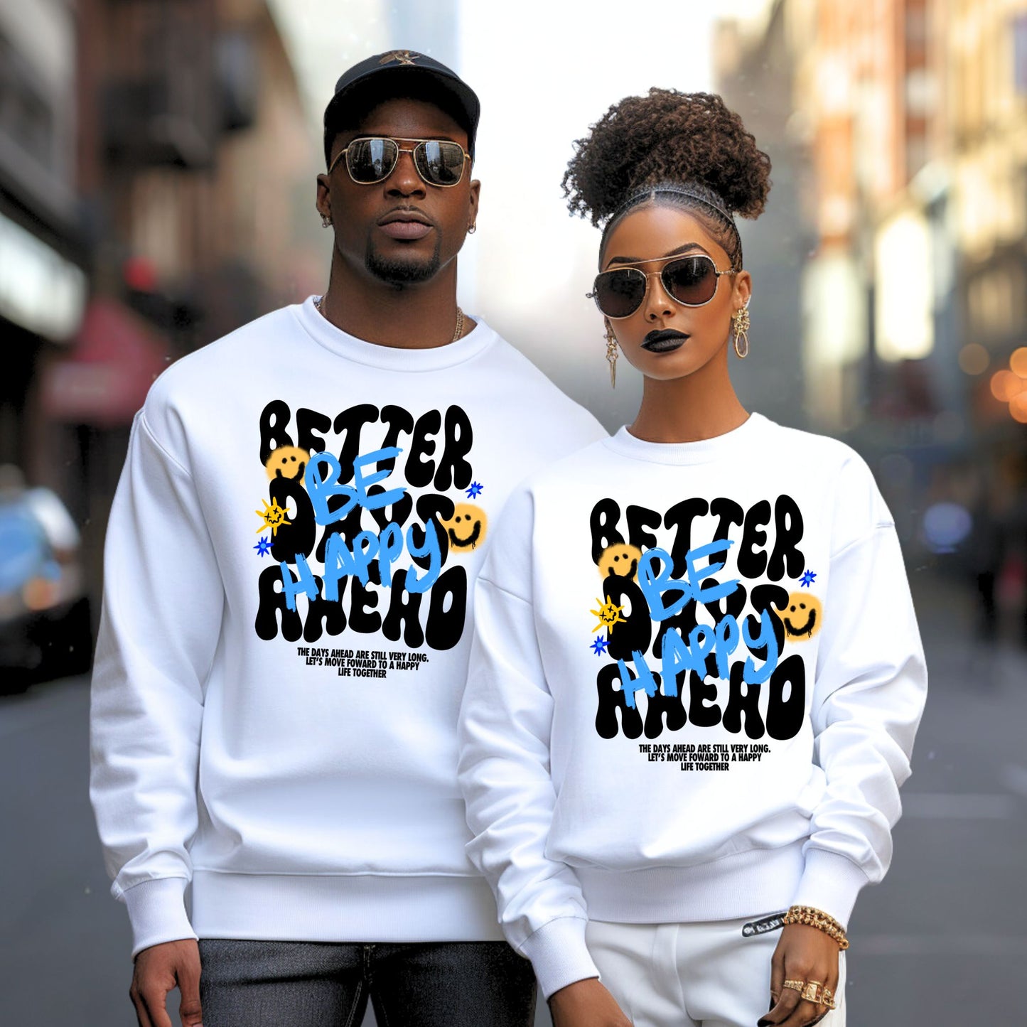 "Be Happy" Sweatshirt – Positive Vibes Graphic Crewneck for Men & Women