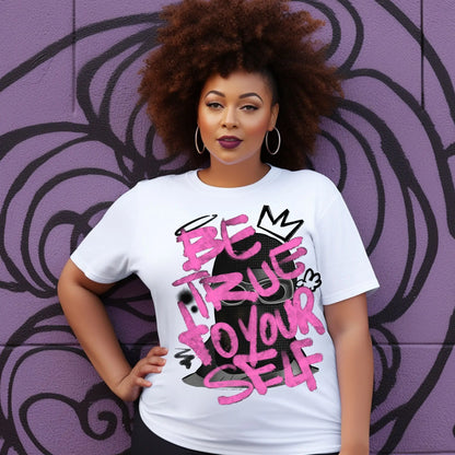 "Be True to Yourself" Inspirational T-shirt Branded Kreations Kraft Boutique