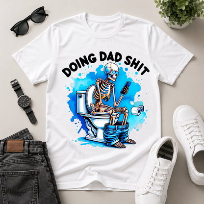 Doing Dad Shit Funny Skeleton Dad Graphic Tee