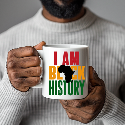 I Am Black History – Cultural Pride Ceramic Mug
