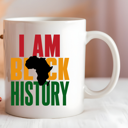 I Am Black History – Cultural Pride Ceramic Mug