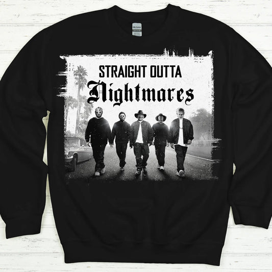 Straight Outta Nightmares Sweatshirt | Slasher Villains Parody Crewneck (S–4XL) Product vendor