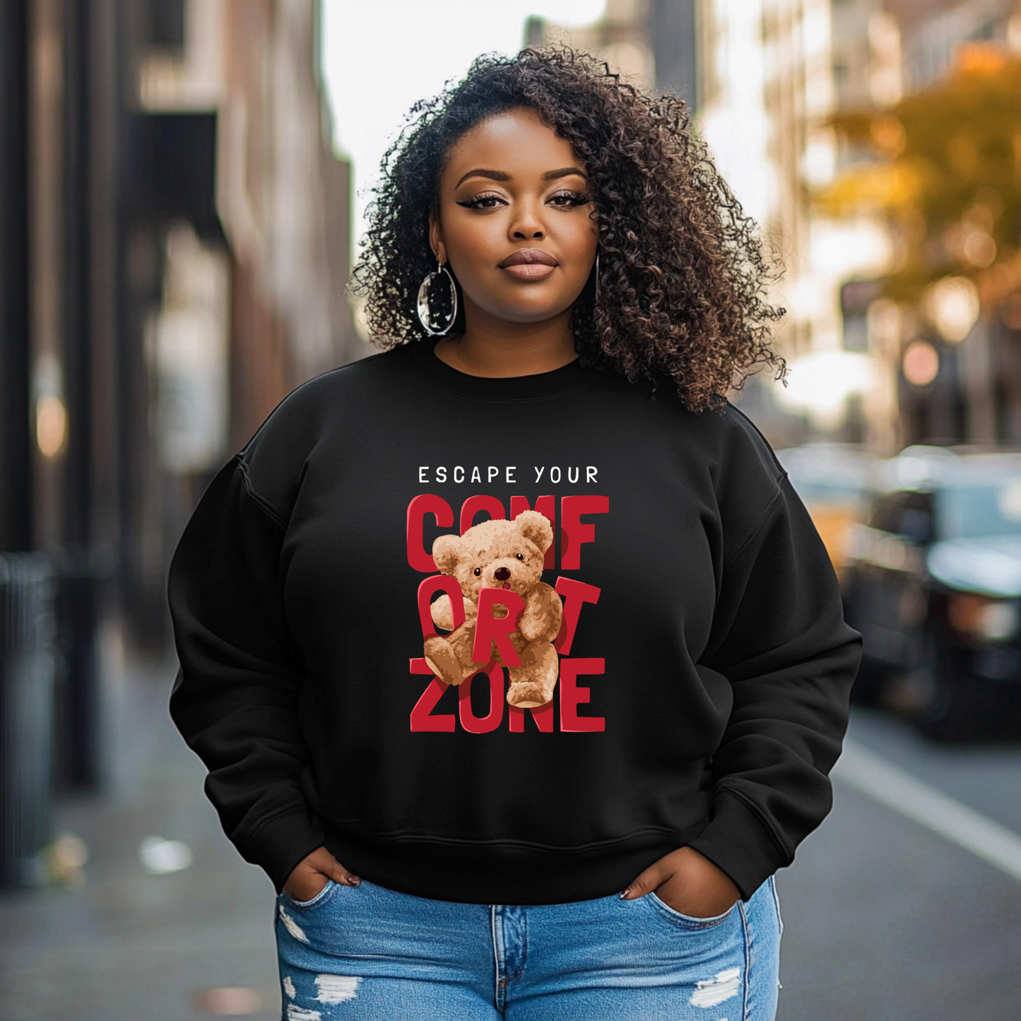 Escape Your Comfort Zone Sweatshirt – Motivational Teddy Bear Pullover Branded Kreations Kraft Boutique