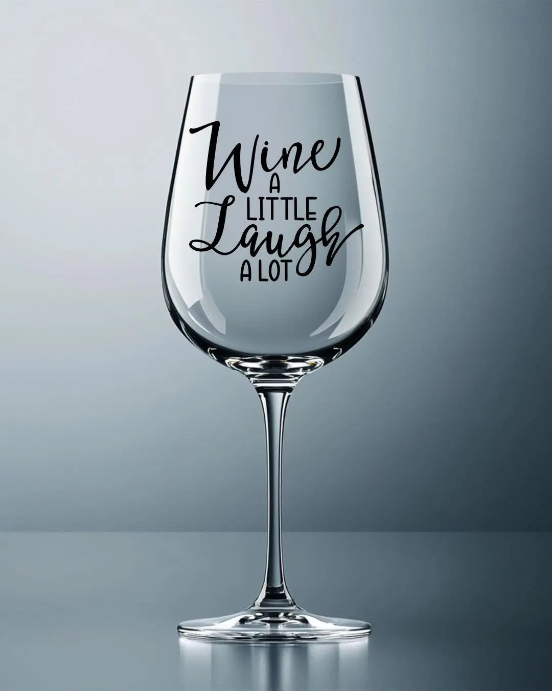 Wine a Little, Laugh a Lot Wine Glass – Elevate Your Wine Nights with Humor! Branded Kreations Kraft Boutique